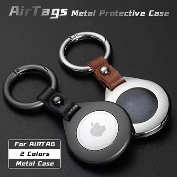 Высококачественный металлический чехол для Apple Airtags, защитный чехол для устройства отслеживания местоположения Apple, устройство защиты от царапин С кожаным брелоком