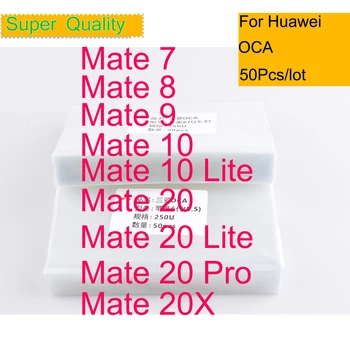 50 шт./лот Оптический Прозрачный Клей OCA для Huawei Mate 7 8 9 10 20 Lite Pro Клей OCA Для ремонта Пленки для ламинирования сенсорного экрана Mate 20X